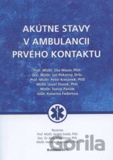 Akútne stavy v ambulancii prvého kontaktu