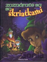 Zoznámte sa so škriatkami