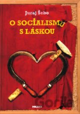O socialismu s láskou