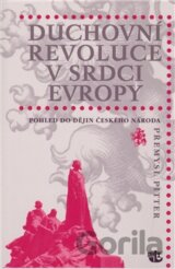 Duchovní revoluce v srdci Evropy