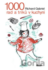 1000 rad a triků v kuchyni