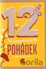 12 nejmenších pohádek