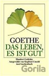 Das Leben, es ist gut