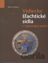 Vidiecke šlachtické sídla v Liptovskej stolici