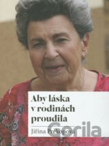 Aby láska v rodinách proudila
