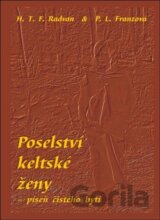 Poselství keltské ženy – píseň čístého bytí
