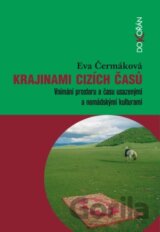 Krajinami cizích časů