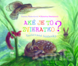 Aké je to zvieratko?