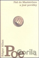 Pád do Maelströmu a jiné povídky