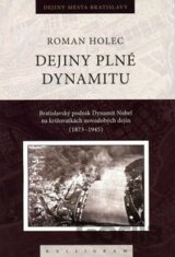 Dejiny plné dynamitu