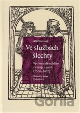 Ve službách šlechty