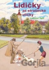 Lidičky ze strašecké uličky
