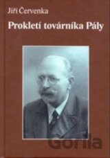 Prokletí továrníka Pály