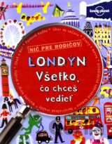 Londýn - Všetko, čo chceš vedieť