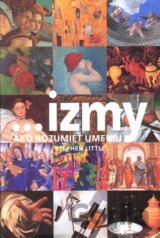 ... izmy, ako rozumieť umeniu