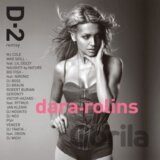 Dara Rolins: D2