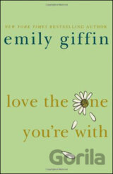 Love the One You're With