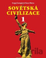 Sovětská civilizace 1