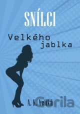 Snílci Velkého jablka