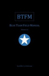 BTFM: Blue Team Field Manual