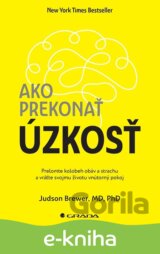 Ako prekonať úzkosť