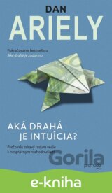 Aká drahá je intuícia?