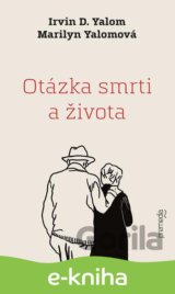 Otázka smrti a života