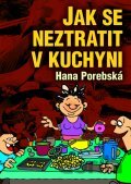 Jak se neztratit v kuchyni