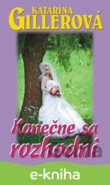Konečne sa rozhodni