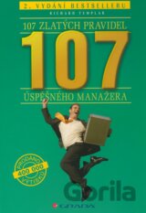 107 zlatých pravidel úspěšného manažera