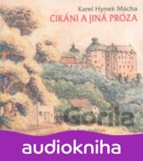 Cikáni a jiná próza (Karel Hynek Mácha) [CZ]