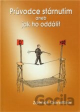 Průvodce stárnutím aneb jak ho oddálit