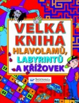 Velká kniha hlavolamu, labyrintu a křížoviek