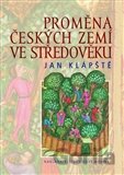 Proměna českých zemí ve středověku