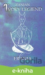 Tvory legiend - Erania