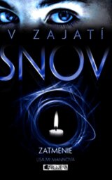 V zajatí snov 2: Zatmenie