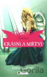 Krásni a mŕtvi 3: Summer
