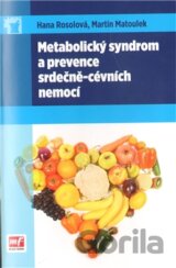 Metabolický syndrom a prevence srdečně-cévních nemocí