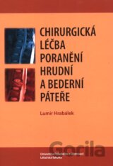 Chirurgická léčba poranění hrudní a bederní páteře