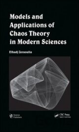 Models and Applications of Chaos Theory in Modern Sciences