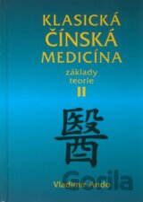 Klasická čínská medicína II.