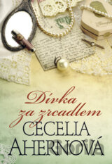 Dívka za zrcadlem