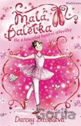 Malá baletka: Ela a kouzelné střevíčky
