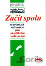 Začít spolu - pro predškolní vzdelávaní