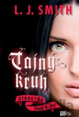 Tajný kruh - Otrokyňa