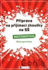 Příprava na přijímací zkoušky na SŠ - Matematika