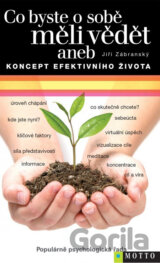 Co byste o sobě měli vědět aneb Koncept efektivního života