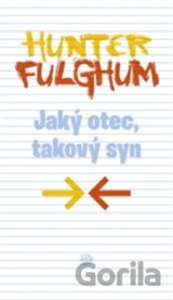 Jaký otec, takový syn