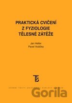 Praktická cvičení z fyziologie tělesné zátěže