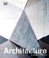 Architecture : A Visual History